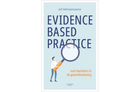 Het klassieke zorgdenken vs evidencebased denken
